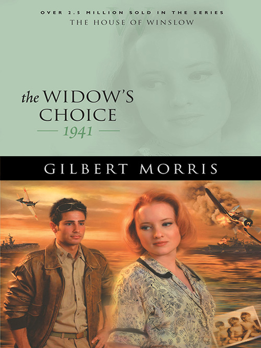 Title details for The Widow's Choice by Gilbert Morris - Available